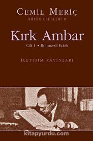 KIRK AMBAR CİLT 1  - RÜMUZ-ÜL EDEB