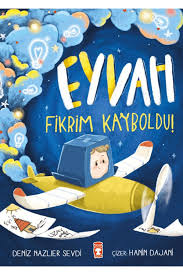 Eyvah Fikrim Kayboldu!