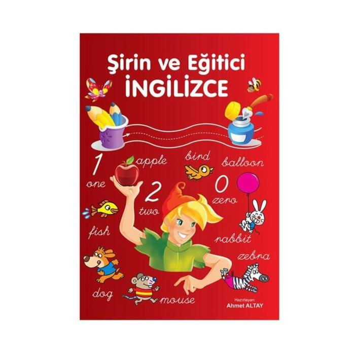 ŞİRİN VE EĞİTİCİ İNGİLİZCE