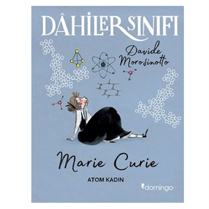 DAHİLER SINIFI - MARIE CURIE - ATOM KADIN