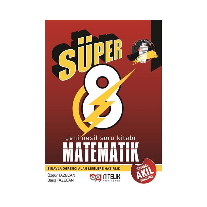 NİTELİK 8. SINIF SÜPER MATEMATİK AKIL YÜRÜTME SORU BANKASI
