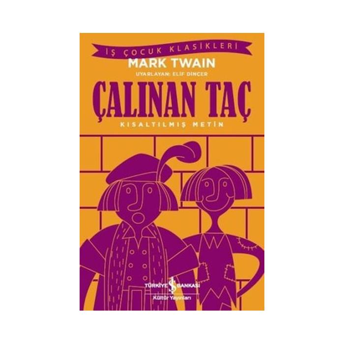 ÇALINAN TAÇ ( Kısaltılmış Metin)