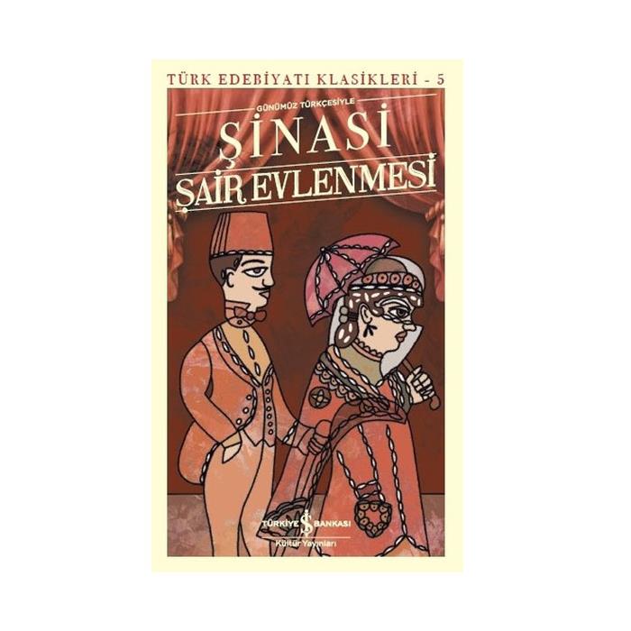 ŞAİR EVLENMESİ -  TÜRK EDEBİYATI KLASİKLERİ 5