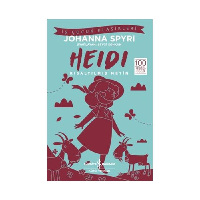 HEIDI - KISALTILMIŞ METİN