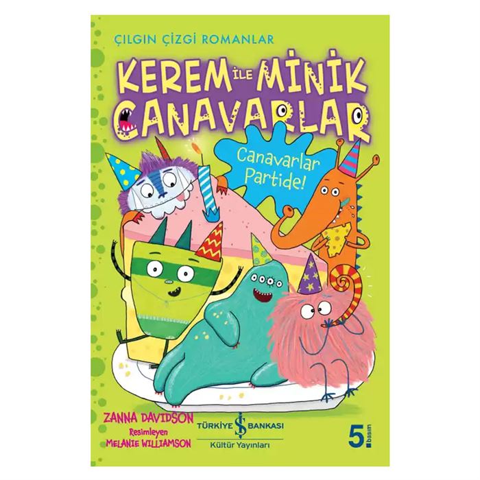 Kerem ile Minik Canavarlar 5  Canavarlar Partide