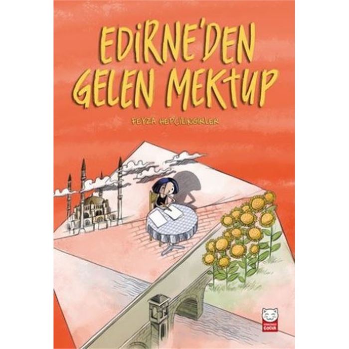 EDİRNE'DEN GELEN MEKTUP