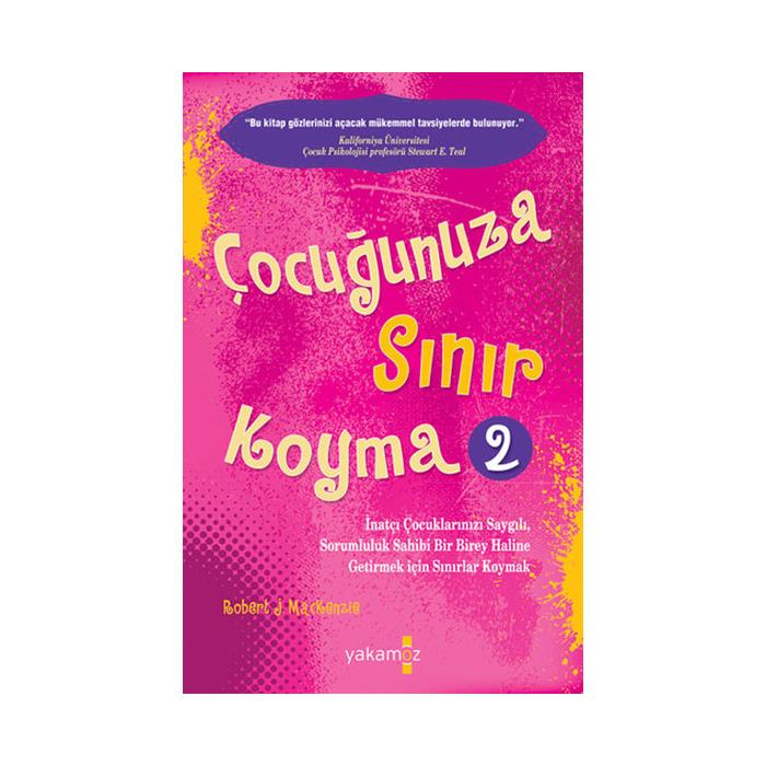 ÇOCUĞUNUZA SINIR KOYMA 2