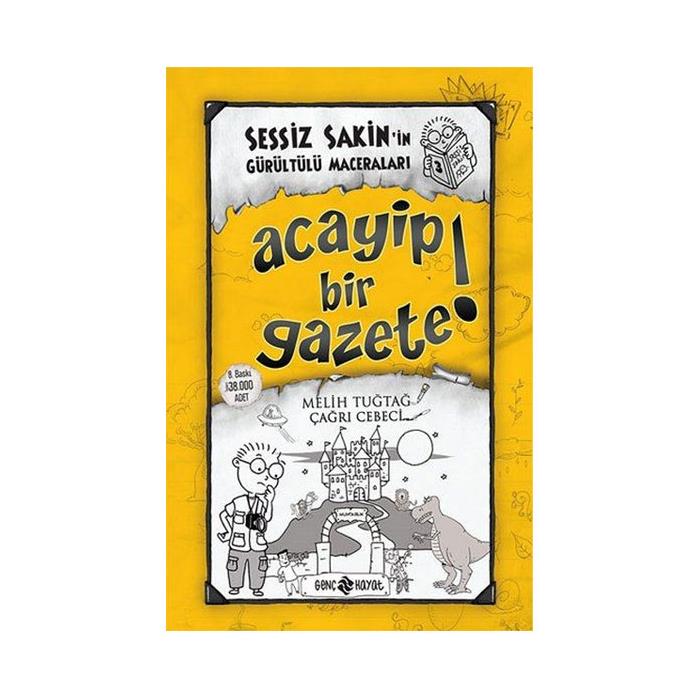 SESSİZ SAKİNİN GÜRÜLTÜLÜ MACERALARI 3 ACAYİP BİR GAZETE