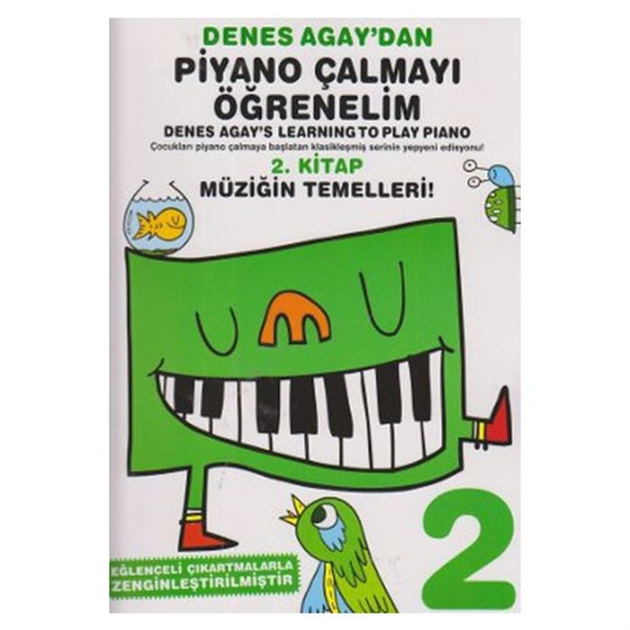 DENES AGAY'DAN PİYANO ÇALMAYI ÖĞRENELİM 2.KİTAP