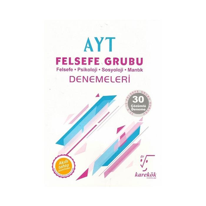 KAREKÖK AYT FELSEFE GRUBU ÇÖZÜMLÜ 30 DENEME