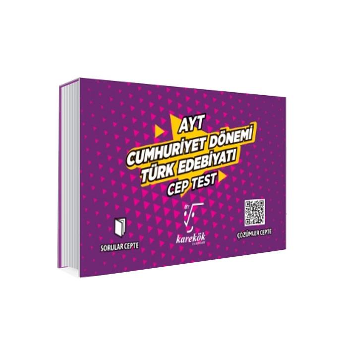 KAREKÖK AYT CEP TEST CUMHURİYET DÖNEMİ TÜRK EDEBİYATI