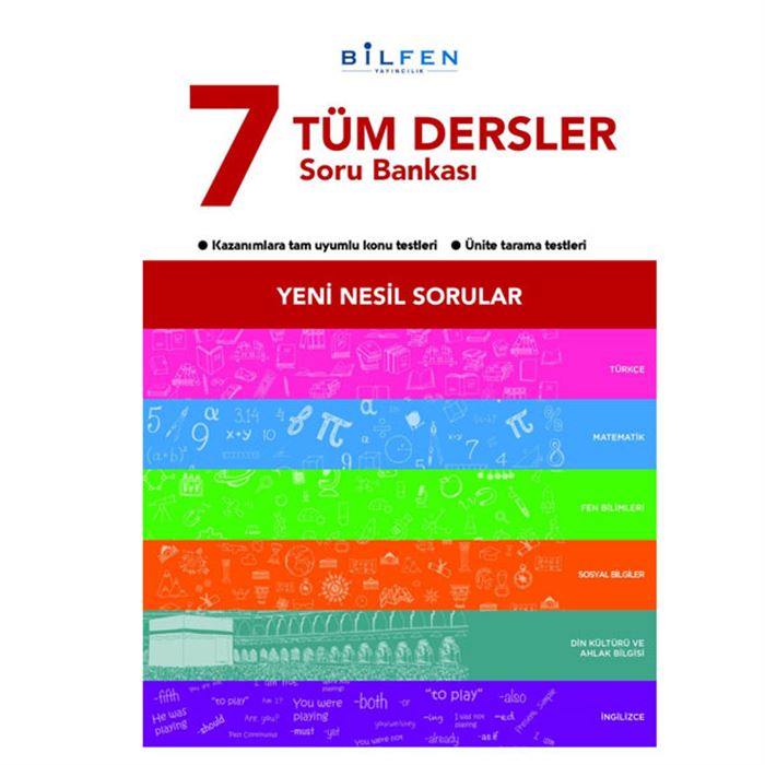 BİLFEN 7. SINIF TÜM DERSLER SORU BANKASI