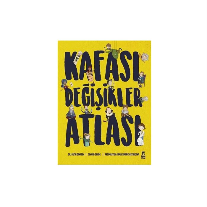 Kafası Değişikler Atlası