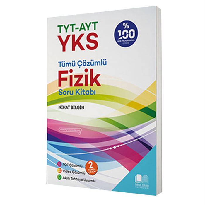 NİHAT BİLGİN TYT-YKS FİZİK TÜMÜ ÇÖZÜMLÜ SORU KİTABI