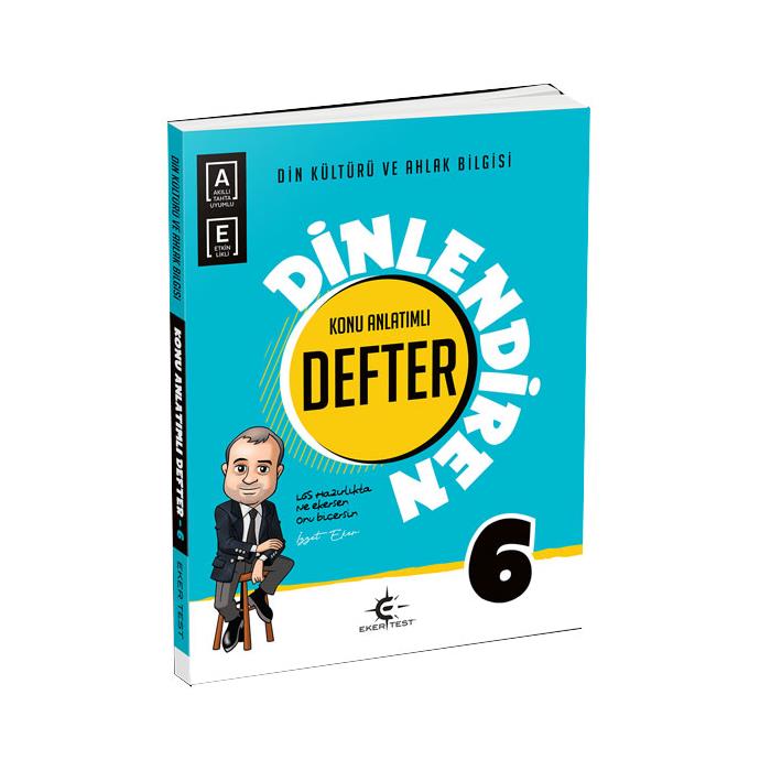 EKERTEST 6.SINIF DİN KÜLTÜRÜ VE AHLAK BİLGİSİ DİNLENDİREN DEFTER KONU ANLATIMLI