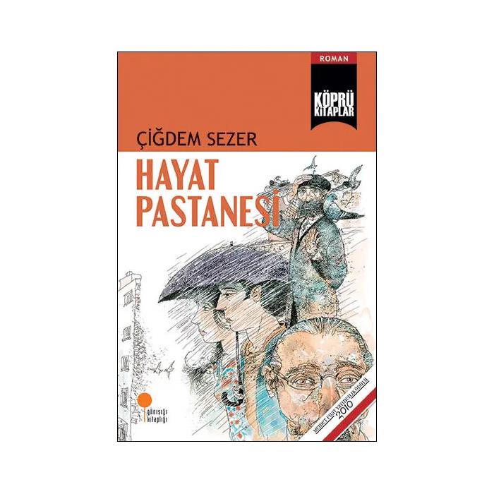 KÖPRÜ KİTAPLAR 20- HAYAT PASTANESİ