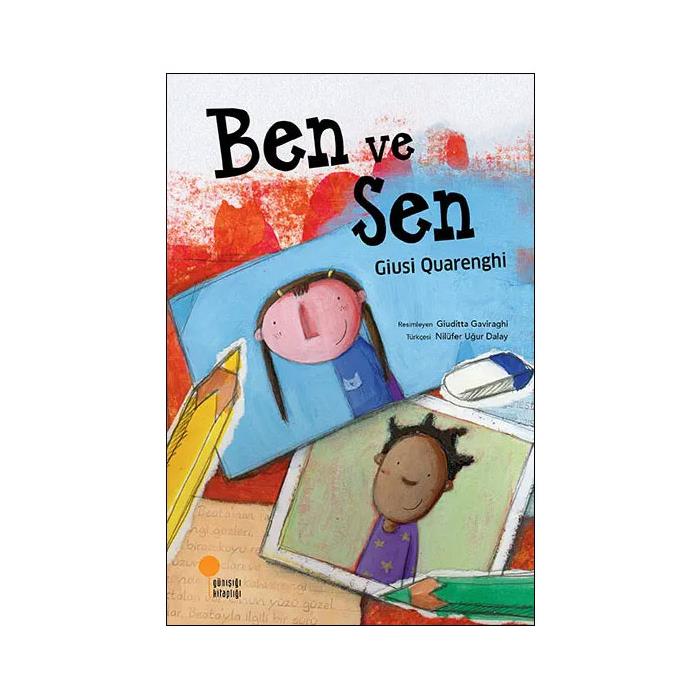 Ben ve Sen; (3-8 Yaş)