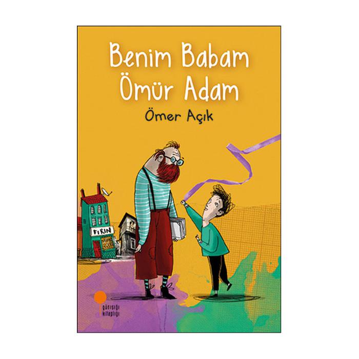 Benim Babam Ömür Adam