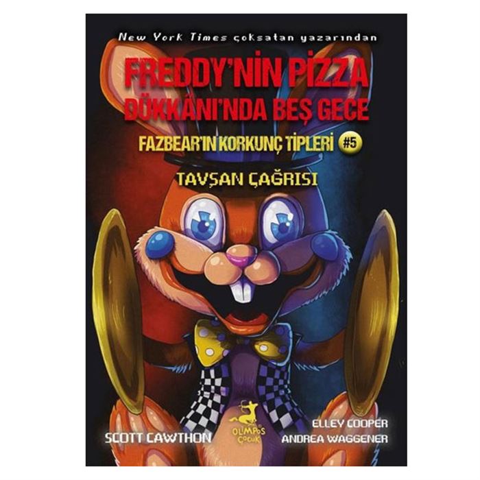 Freddy'nin Pizza Dükkanı'nda Beş Gece - Fazbear'ın Korkunç Tipleri 5 - Tavşan Çağrısı