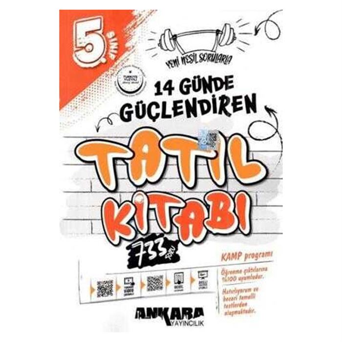 ANKARA 5 SINIF 14 GÜNDE GÜÇLENDİREN TATİL KİTABI