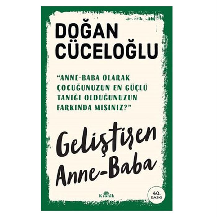 Geliştiren Anne Baba