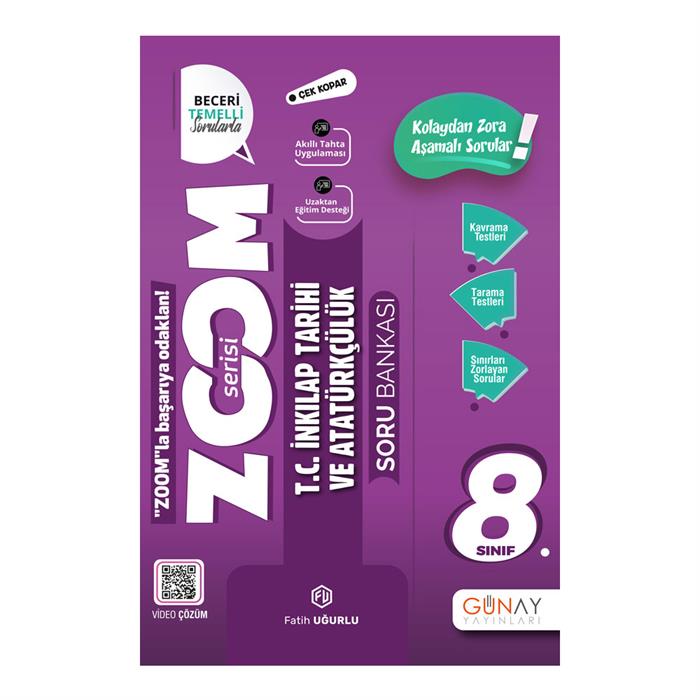 GÜNAY 8. SINIF ZOOM SERİSİ T.C İNKILAP TARİHİ VE ATATÜRKÇÜLÜK SORU BANKASI