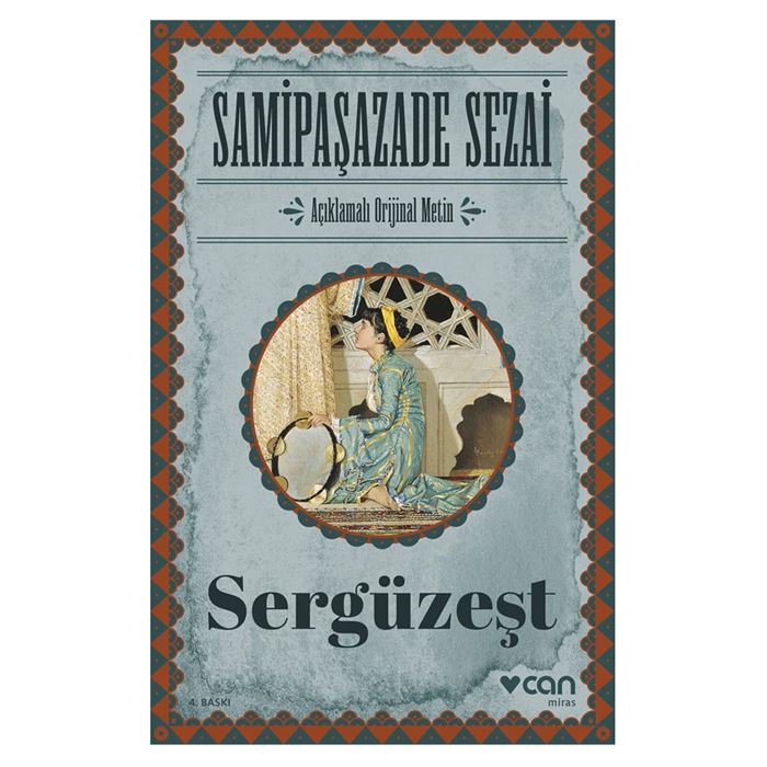 Sergüzeşt (Orjinal Metin)