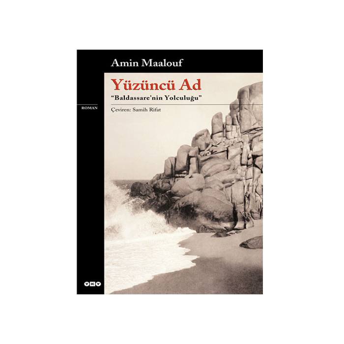 YÜZÜNCÜ AD / BALDASSARE'NİN YOLCULUĞU