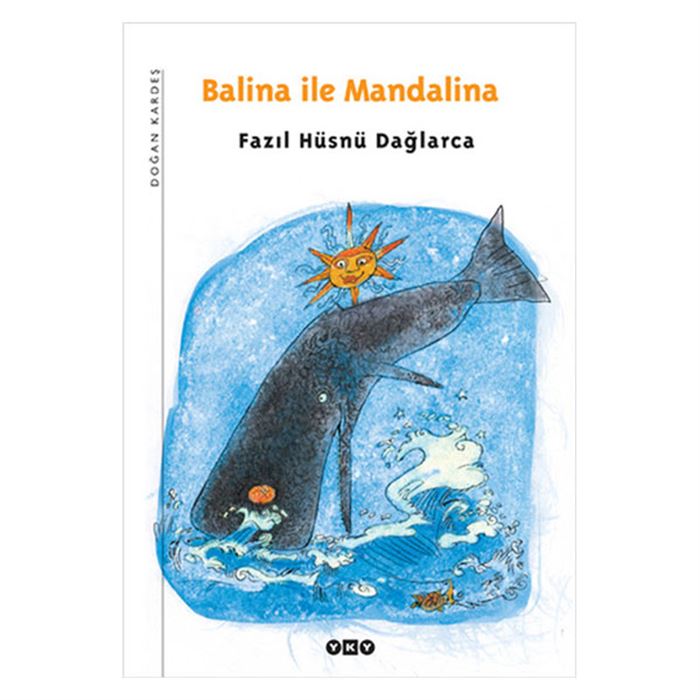 BALİNA İLE MANDALİNA