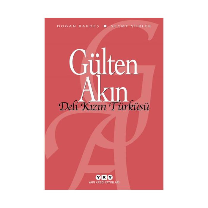 DELİ KIZIN TÜRKÜSÜ