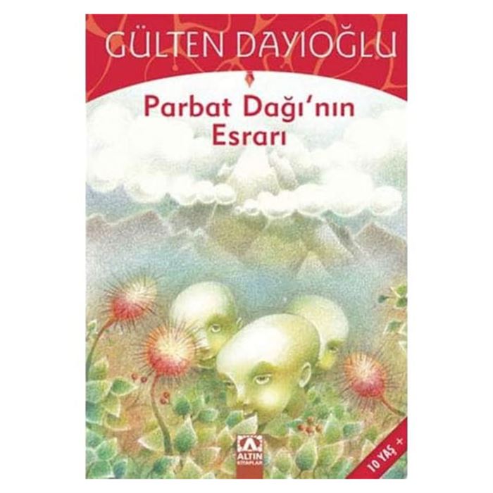 PARBAT DAĞININ ESRARI