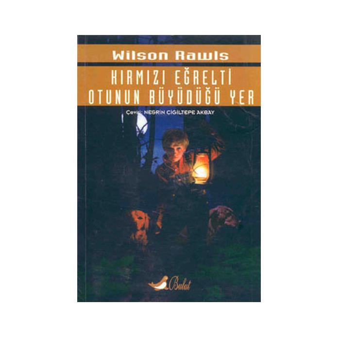 KIRMIZI EĞRELTİ OTUNUN BÜYÜDÜĞÜ YER