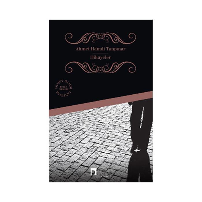 HİKAYELER AHMET HAMDİ TANPINAR