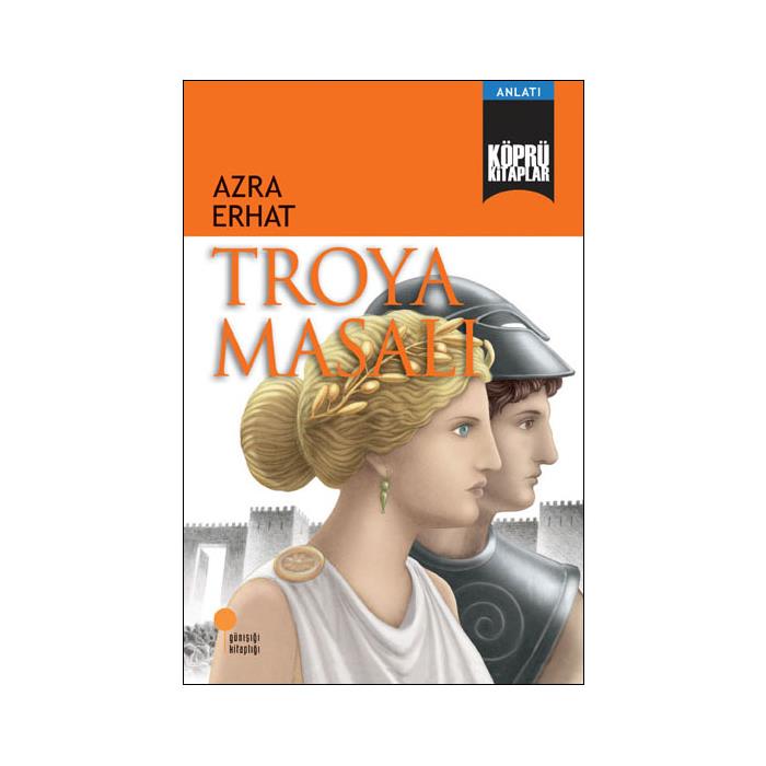 KÖPRÜ KİTAPLAR 06 TROYA MASALI