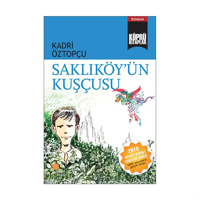 Saklıköy'ün Kuşçusu