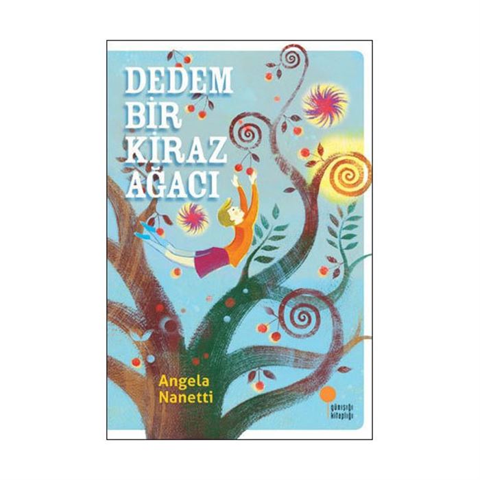 DEDEM BİR KİRAZ AĞACI